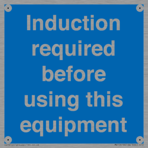 Induction required before using this equipment
